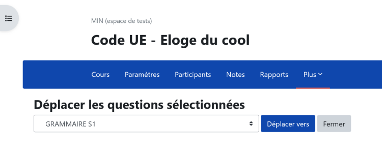 Manipulations pour déplacer les questions d'une catégorie à l'autre (fin).