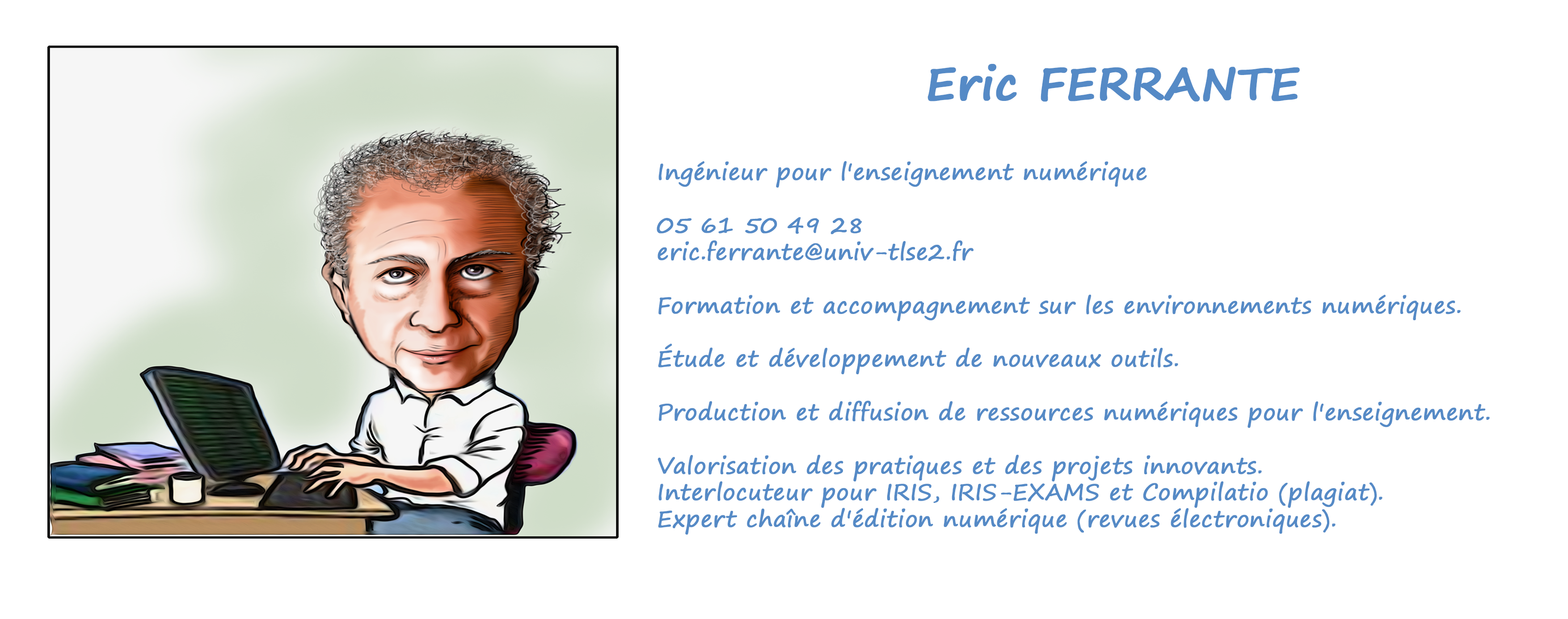 Trombinoscope : Eric Ferrante